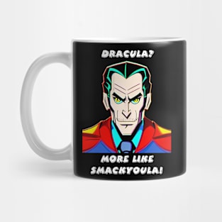 Sassy Dracula Smackyoula Mug